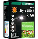 Dennerle Nano <br>Style Led S - 3 watt